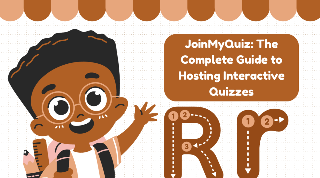 JoinMyQuiz: 7 Powerful Ways to Host Interactive Quizzes